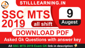 9 august mts asked gk